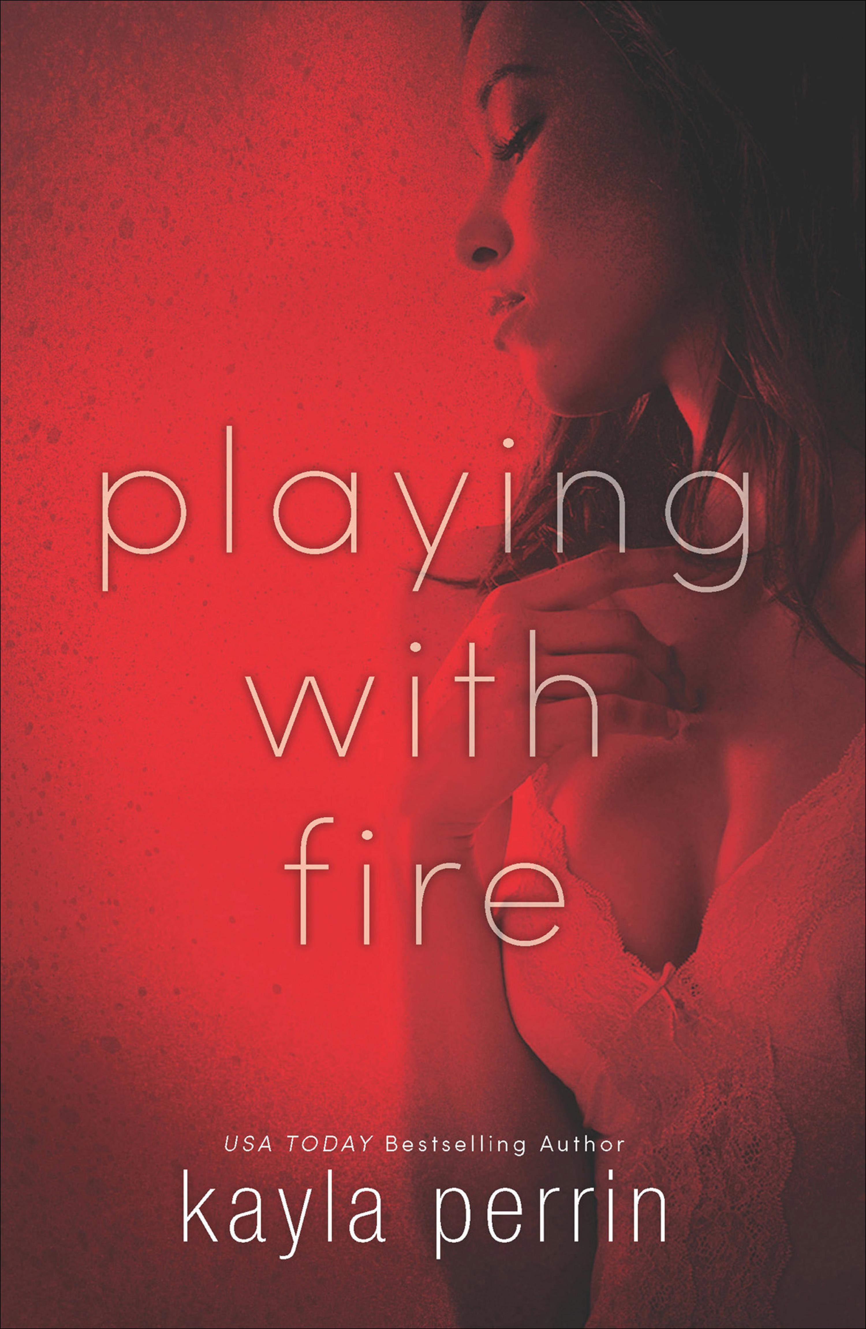 Cover image for Playing with Fire