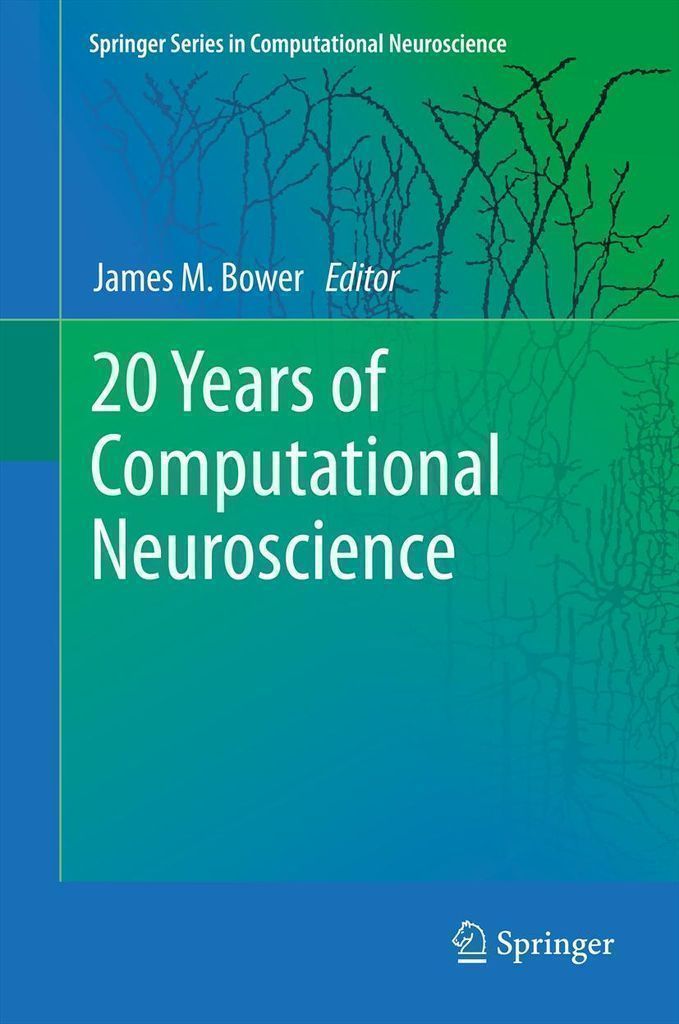 Cover image for 20 Years of Computational Neuroscience