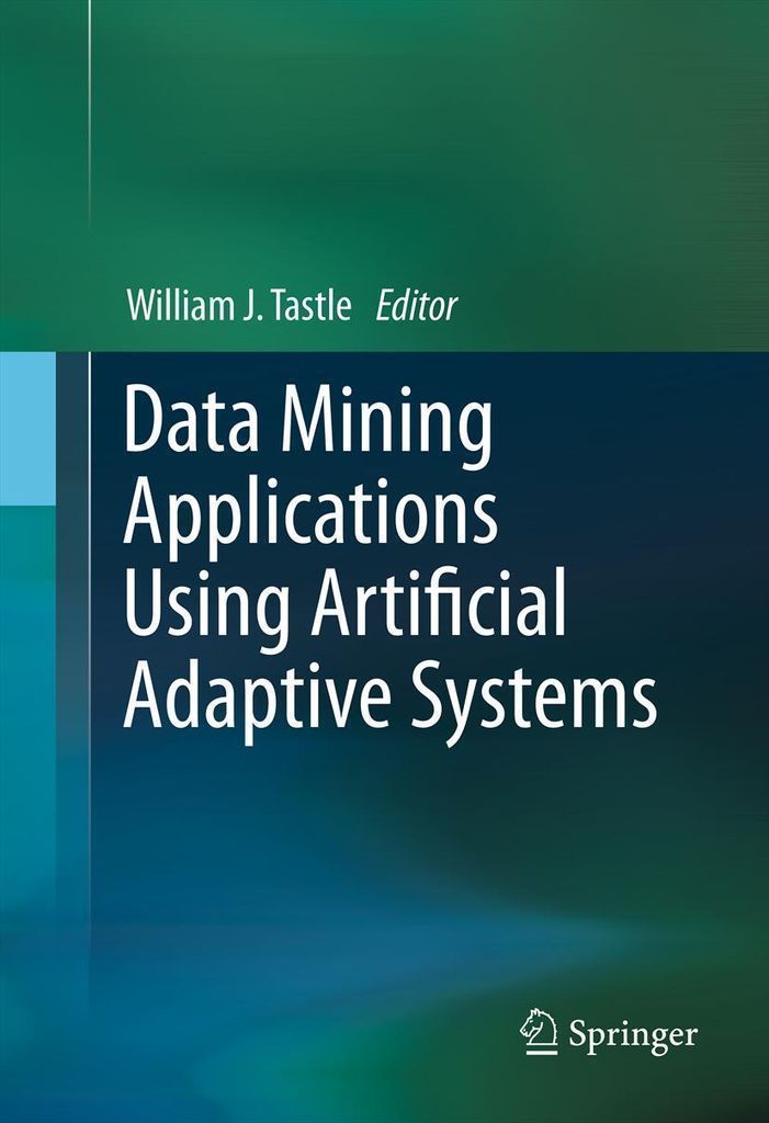 Cover image for Data Mining Applications Using Artificial Adaptive Systems
