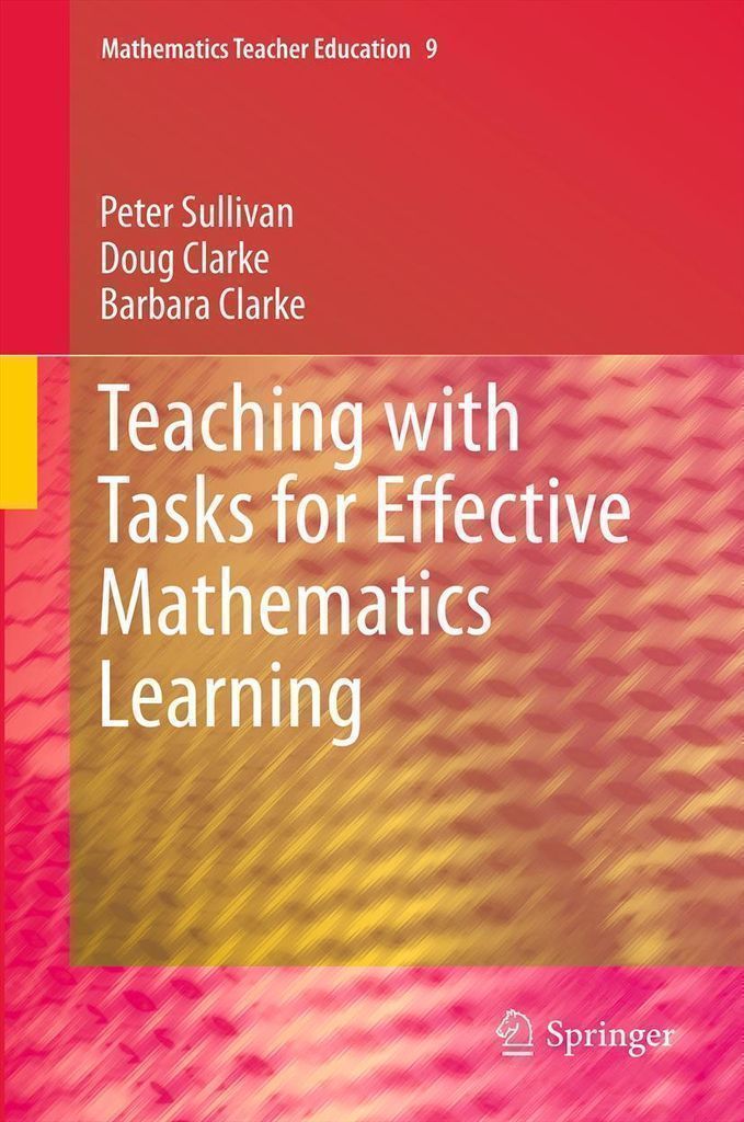 Cover image for Teaching with Tasks for Effective Mathematics Learning