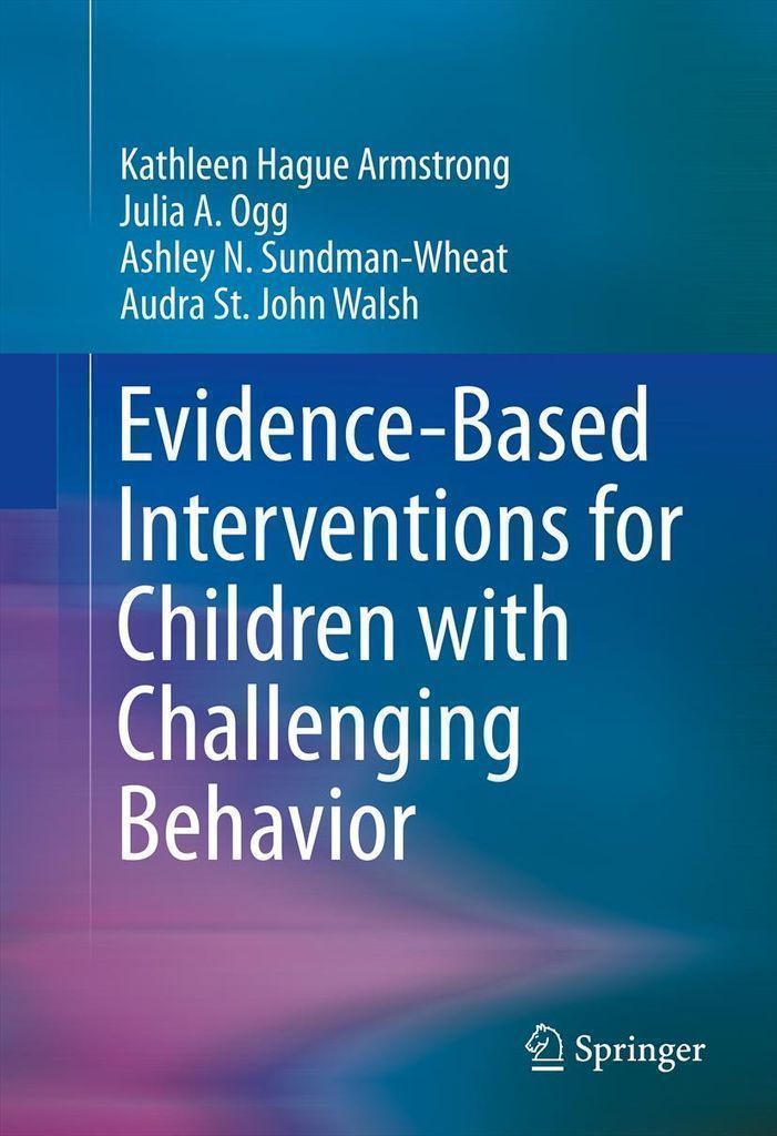 Cover image for Evidence-Based Interventions for Children with Challenging Behavior
