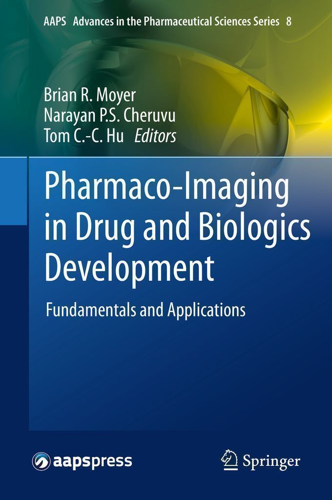 Cover image for Pharmaco-Imaging in Drug and Biologics Development