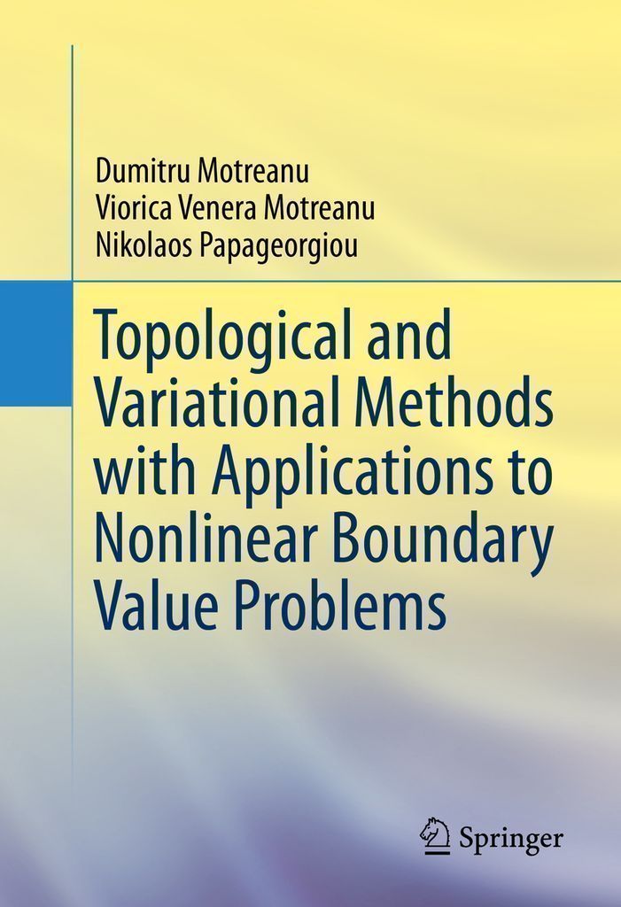 Cover image for Topological and Variational Methods with Applications to Nonlinear Boundary Value Problems
