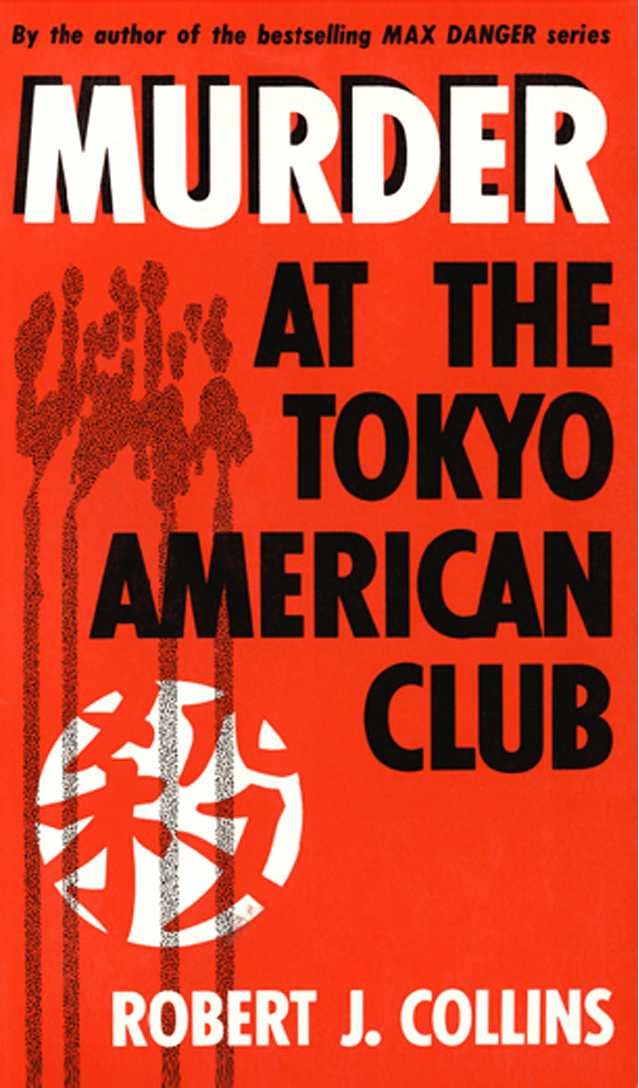 Cover image for Murder at the Tokyo American Club