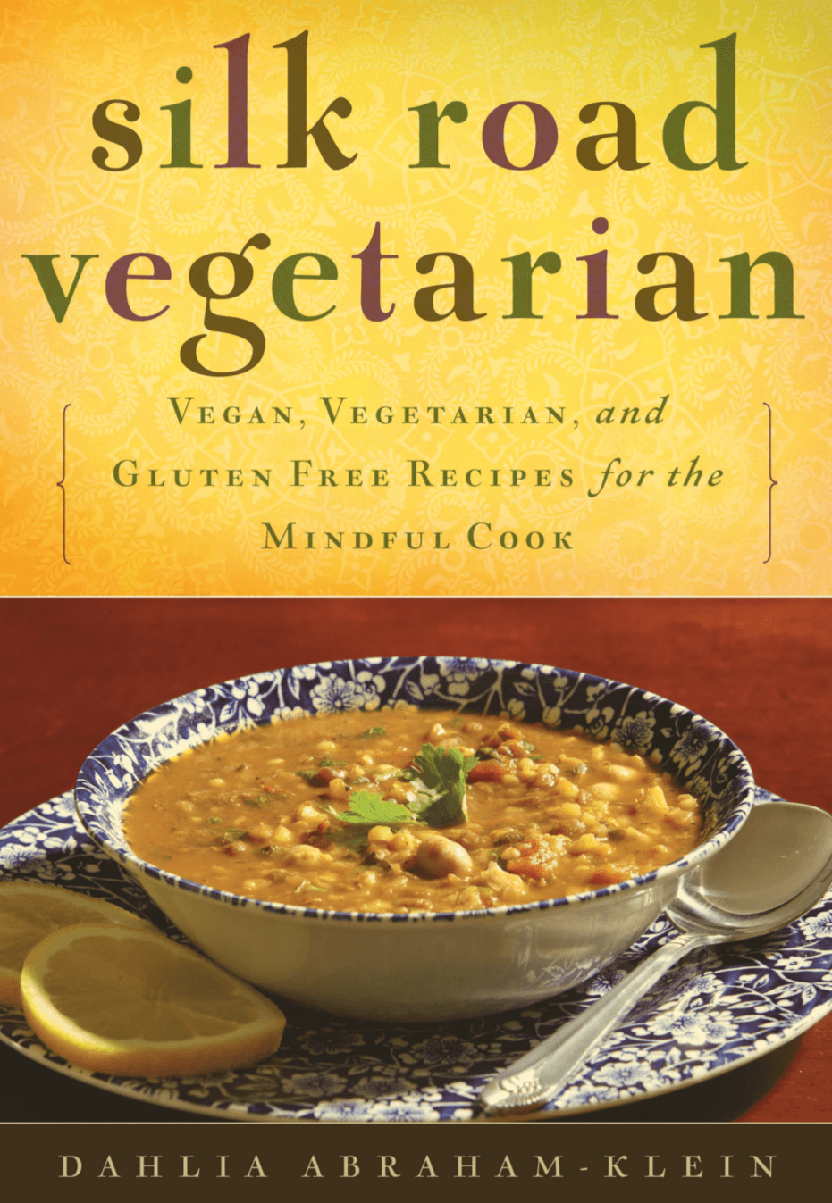 Cover image for Silk Road Vegetarian