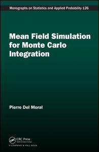 Cover image for Mean Field Simulation for Monte Carlo Integration
