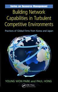Cover image for Building Network Capabilities in Turbulent Competitive Environments