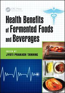 Cover image for Health Benefits of Fermented Foods and Beverages
