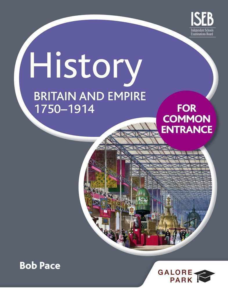 Cover image for History for Common Entrance: Britain and Empire 1750-1914