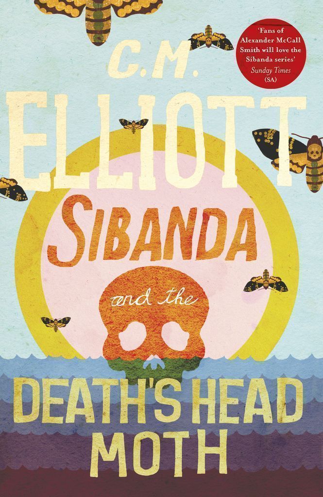 Cover image for Sibanda and the Death's Head Moth