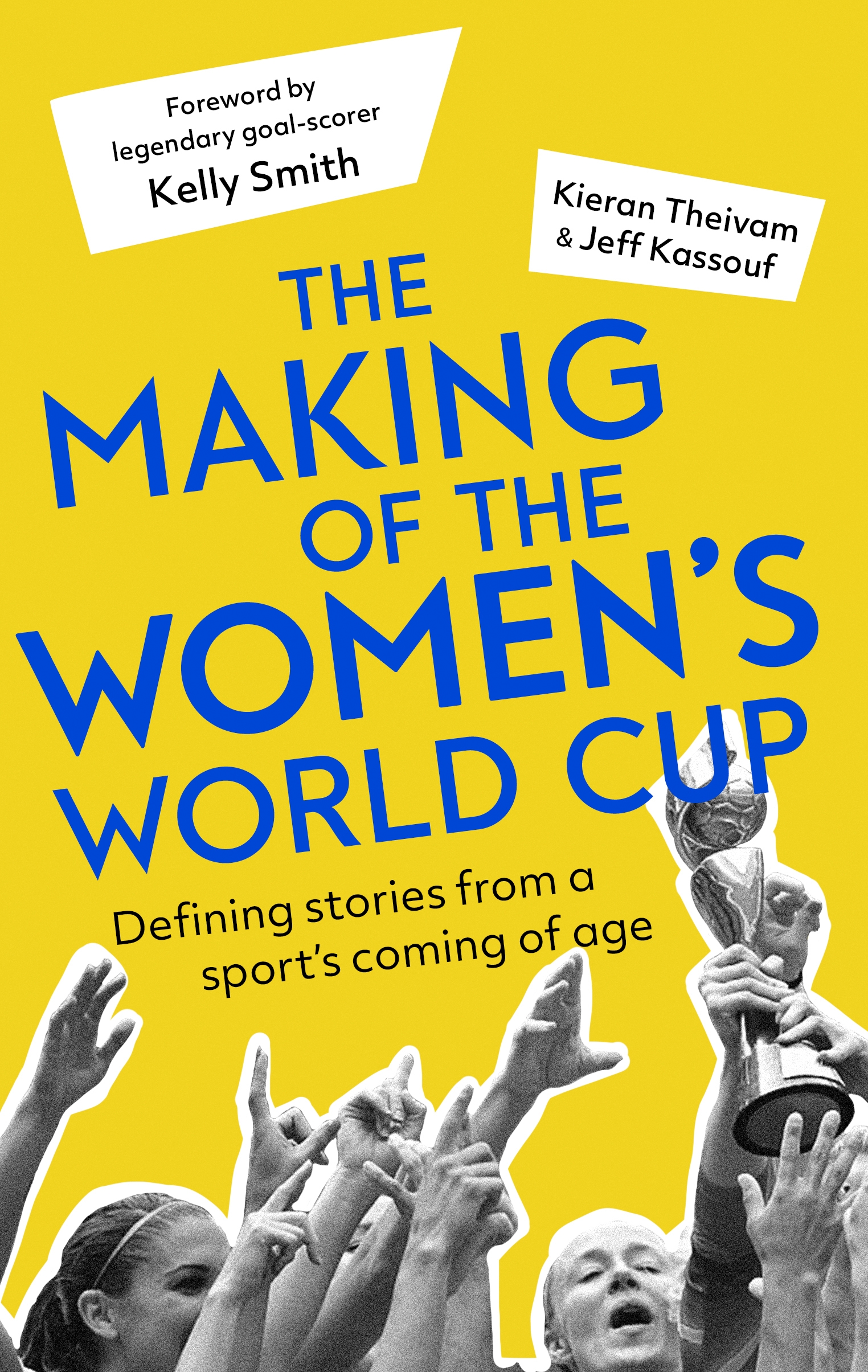 Cover image for The Making of the Women's World Cup