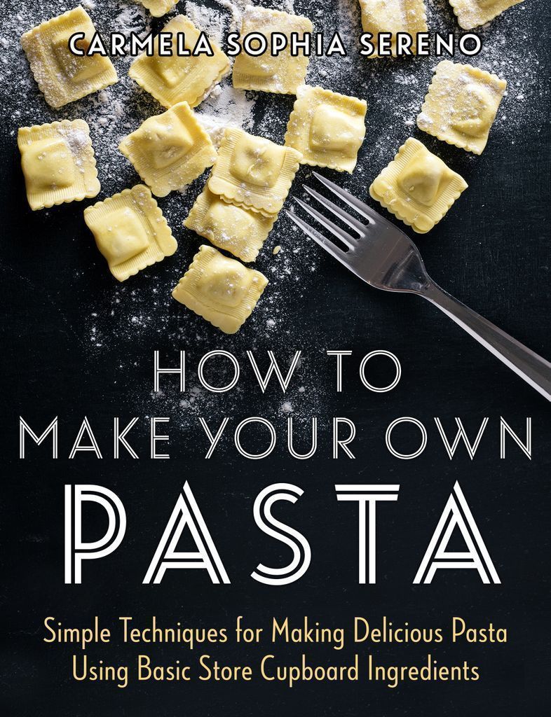 Cover image for How to Make Your Own Pasta