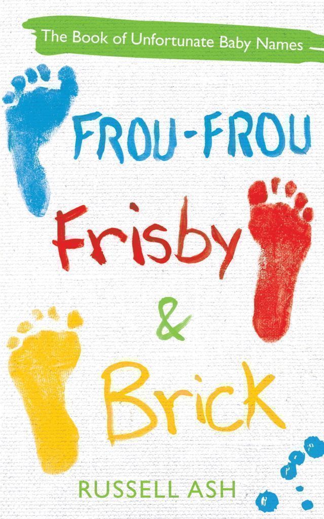 Cover image for Frou-Frou, Frisby & Brick