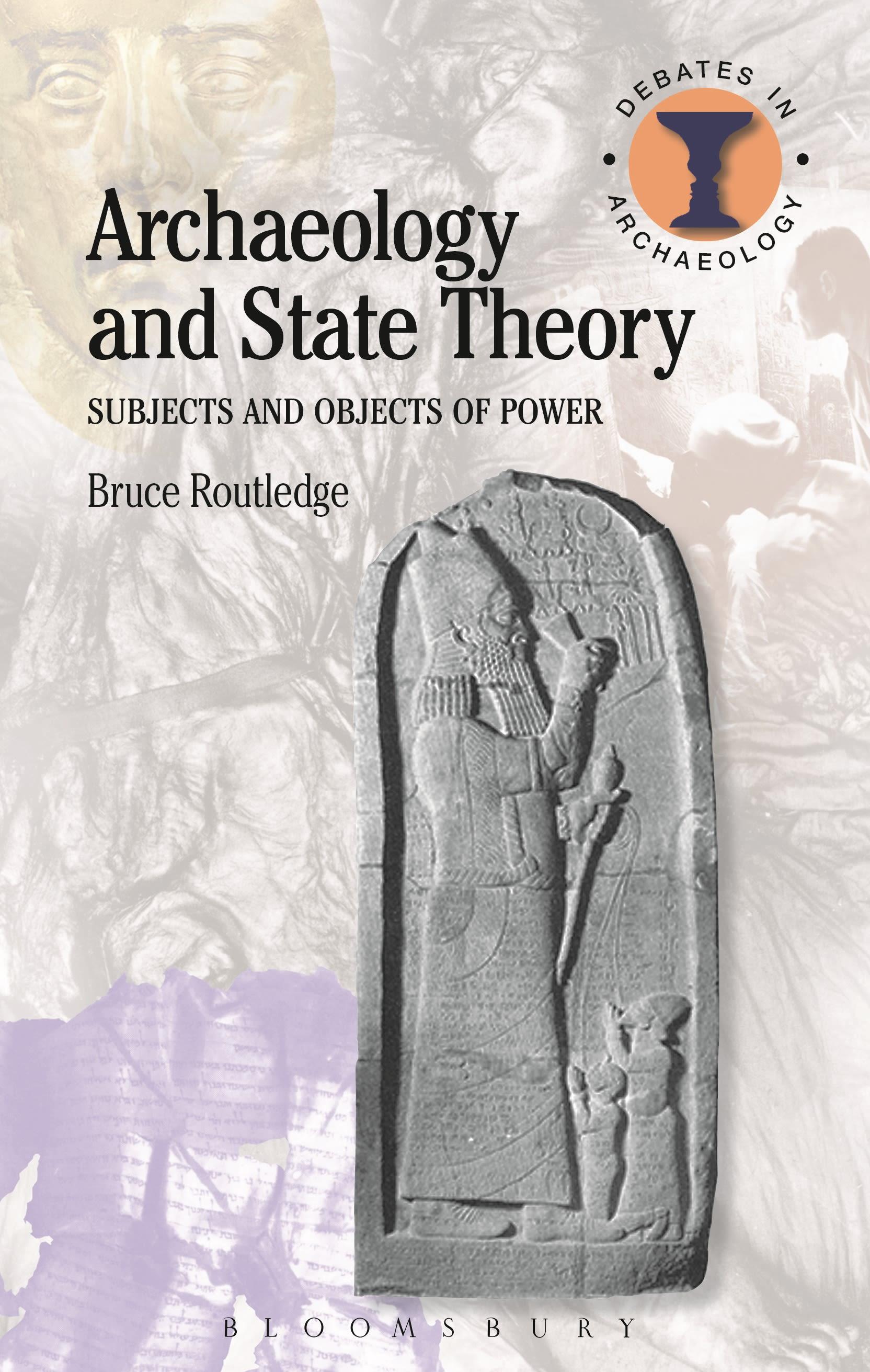 Cover image for Archaeology and State Theory