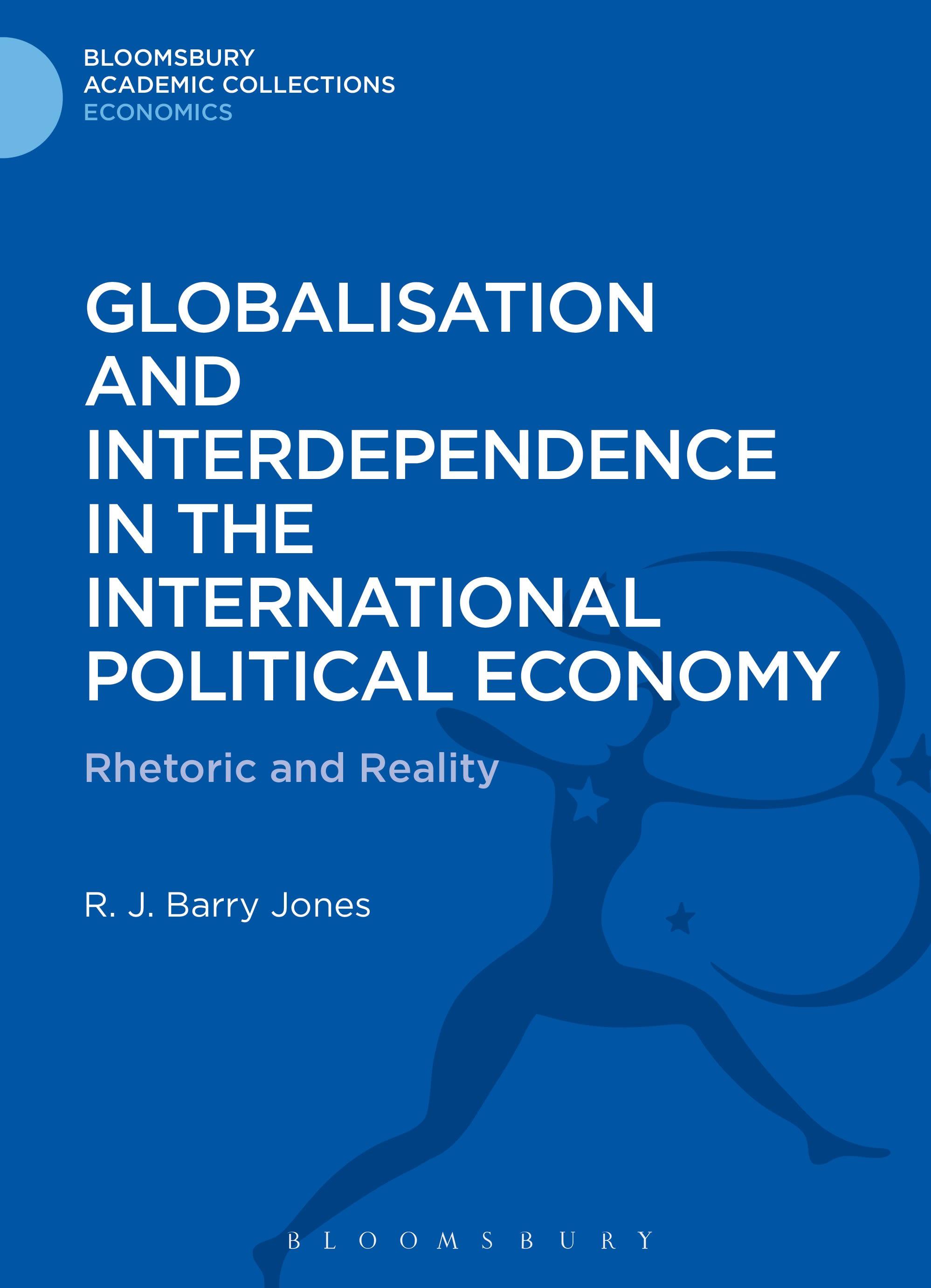 Cover image for Globalisation and Interdependence in the International Political Economy