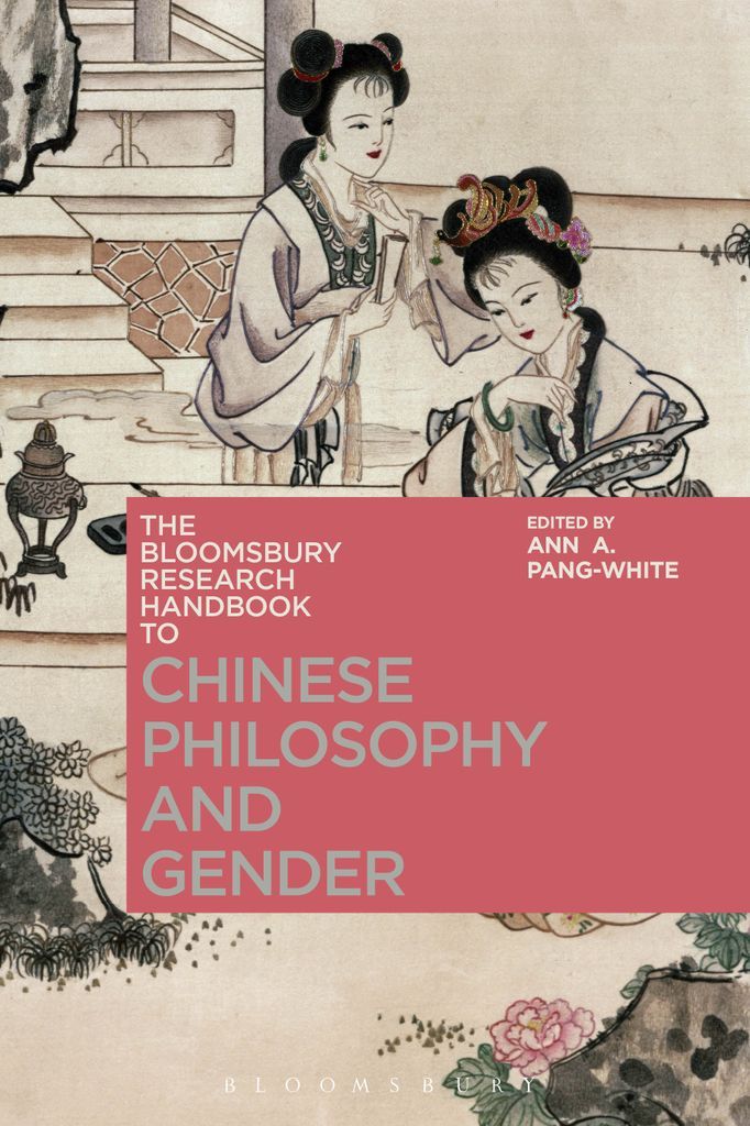 Cover image for The Bloomsbury Research Handbook of Chinese Philosophy and Gender