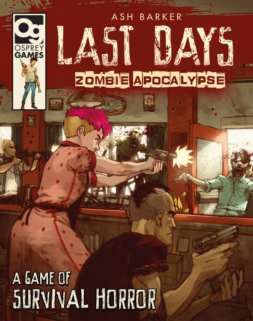 Cover image for Last Days: Zombie Apocalypse