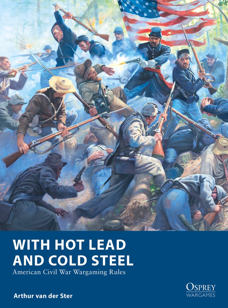 Cover image for With Hot Lead and Cold Steel