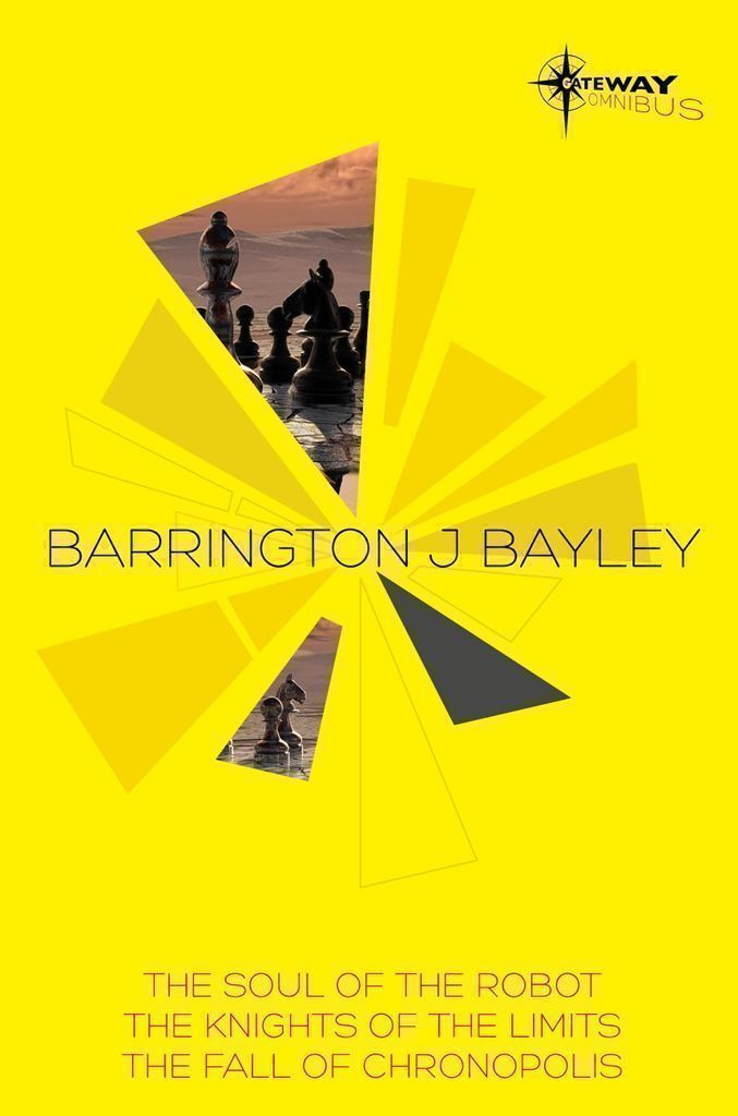 Cover image for Barrington Bayley SF Gateway Omnibus