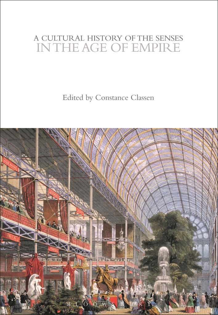 Cover image for A Cultural History of the Senses in the Age of Empire