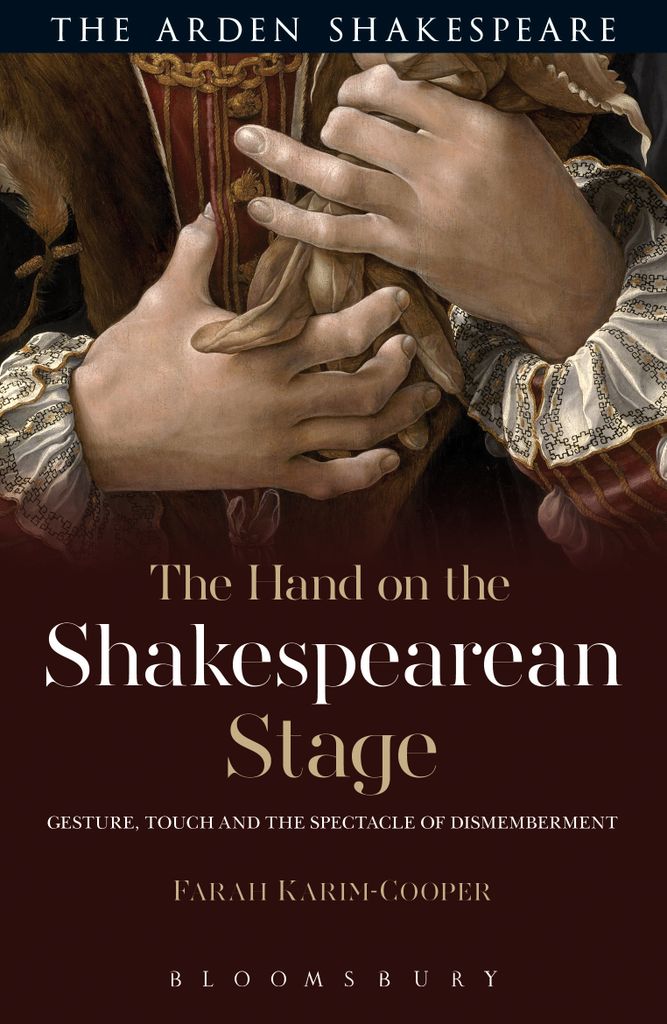 Cover image for The Hand on the Shakespearean Stage