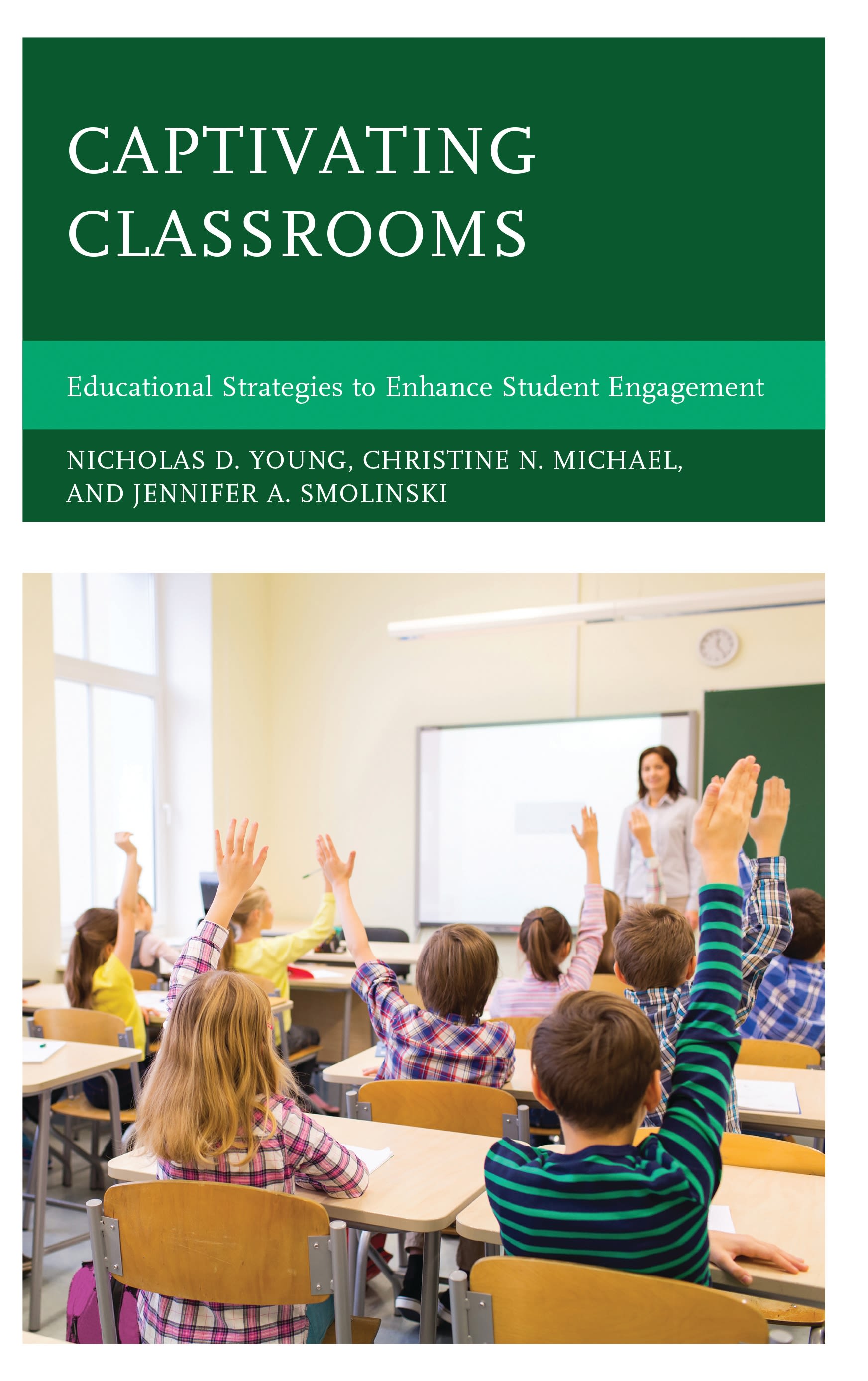 Cover image for Captivating Classrooms
