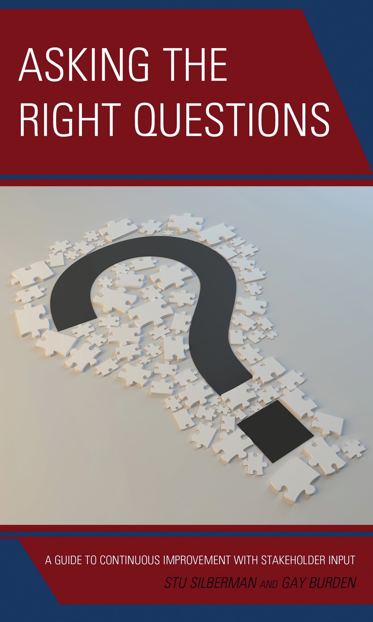 Cover image for Asking the Right Questions