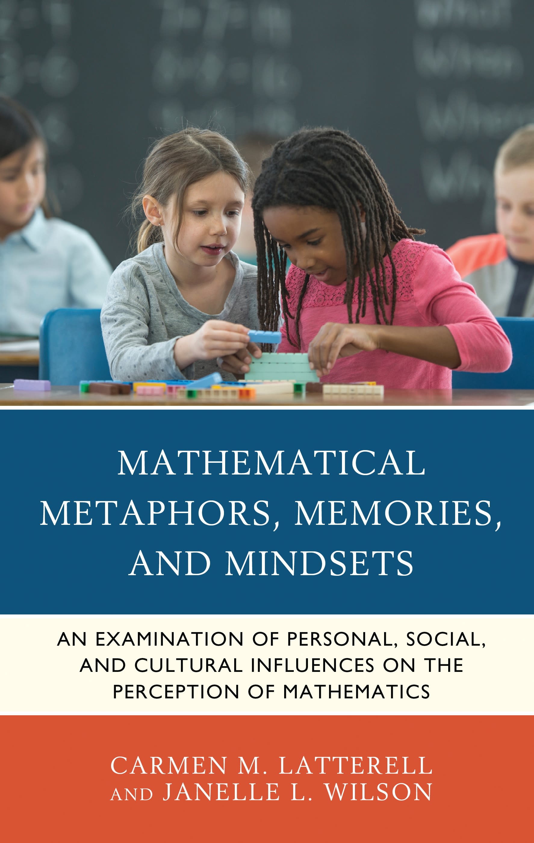 Cover image for Mathematical Metaphors, Memories, and Mindsets