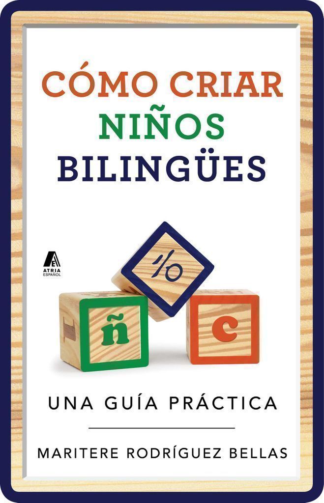 Cover image for Como criar ninos bilingues (Raising Bilingual Children Spanish edition)