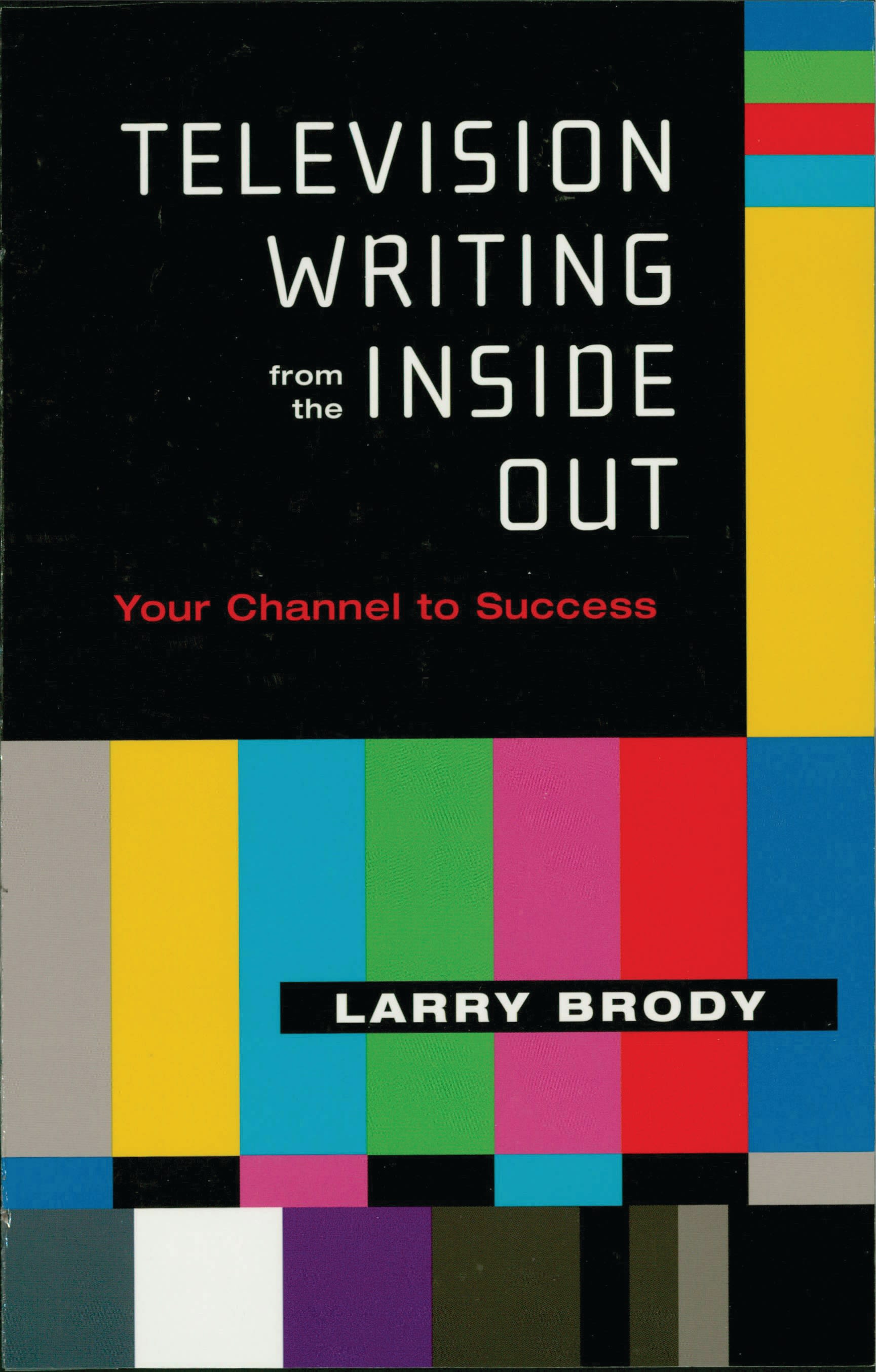 Cover image for Television Writing from the Inside Out