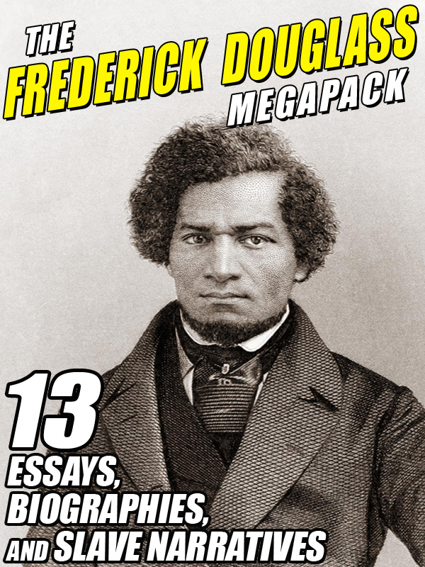 The Frederick Douglass MEGAPACK 