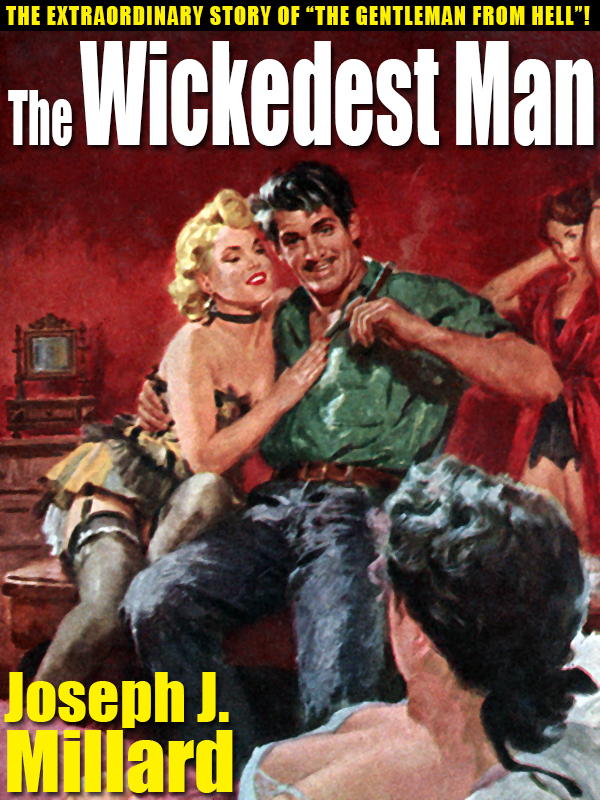 The Wickedest Man