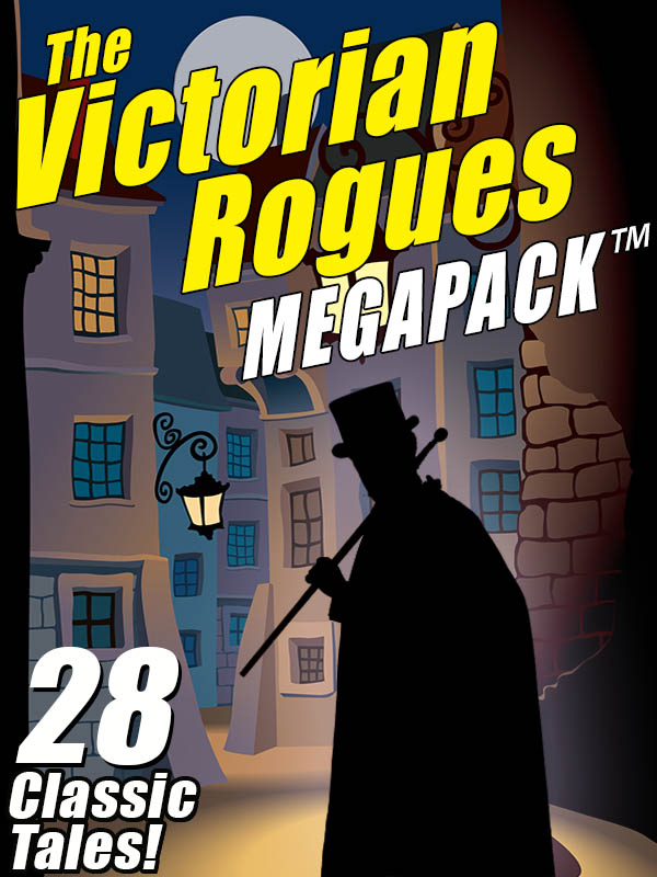 The Victorian Rogues MEGAPACK