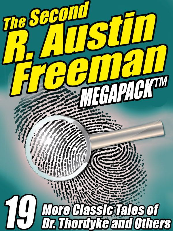 The Second R. Austin Freeman Megapack