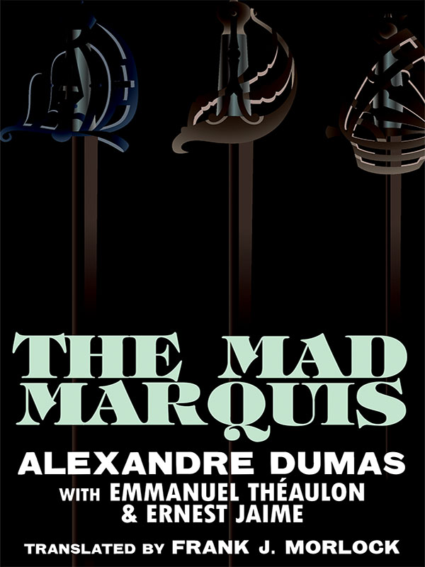 The Mad Marquis