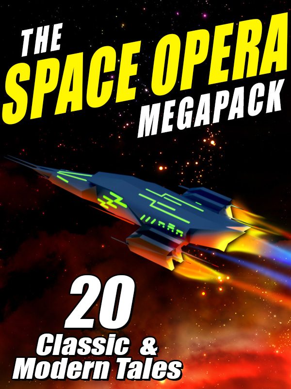 The Space Opera MEGAPACK 