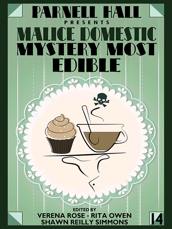 Cover image for Parnell Hall Presents Malice Domestic: Mystery Most Edible