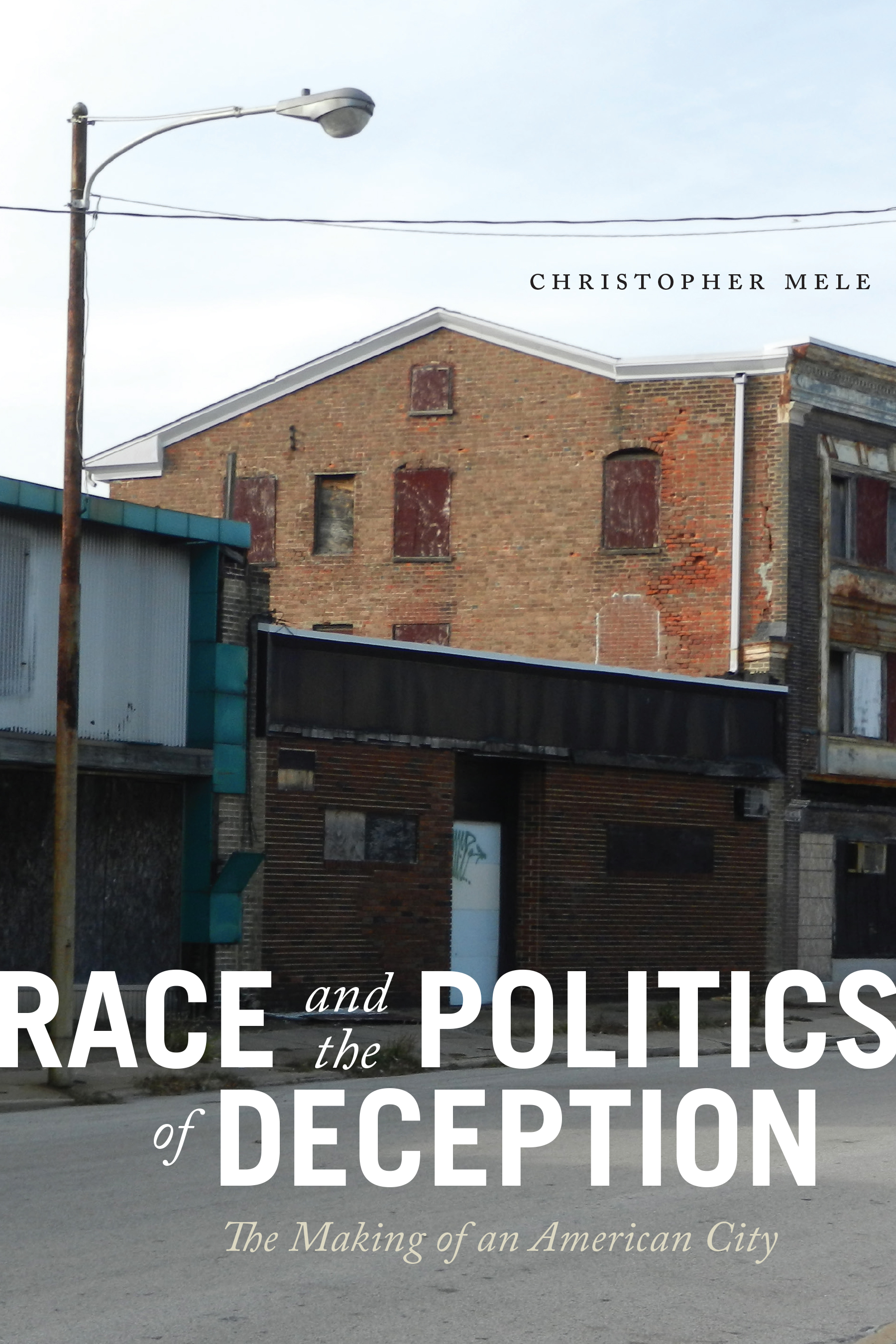 Cover image for Race and the Politics of Deception