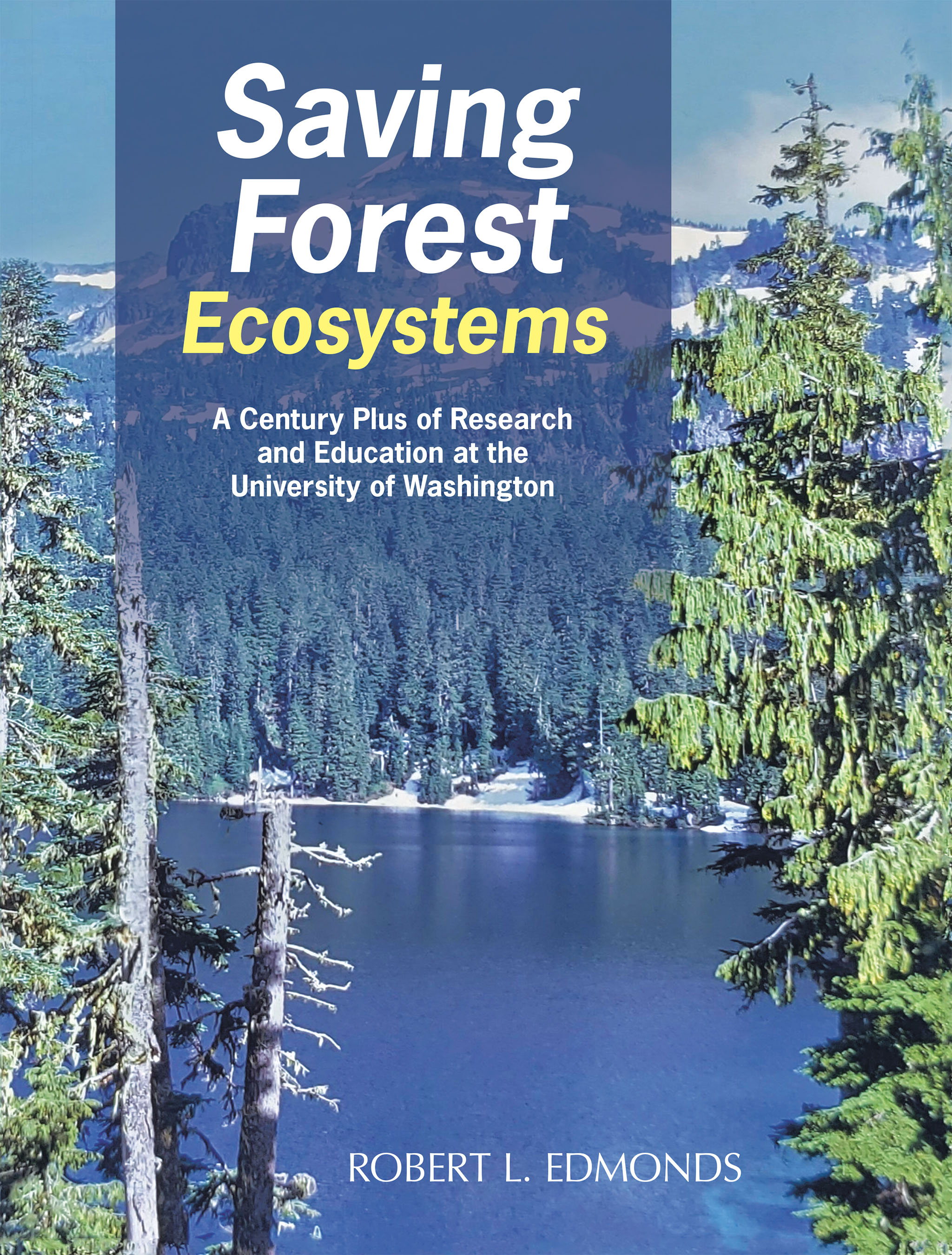 Cover image for Saving Forest Ecosystems