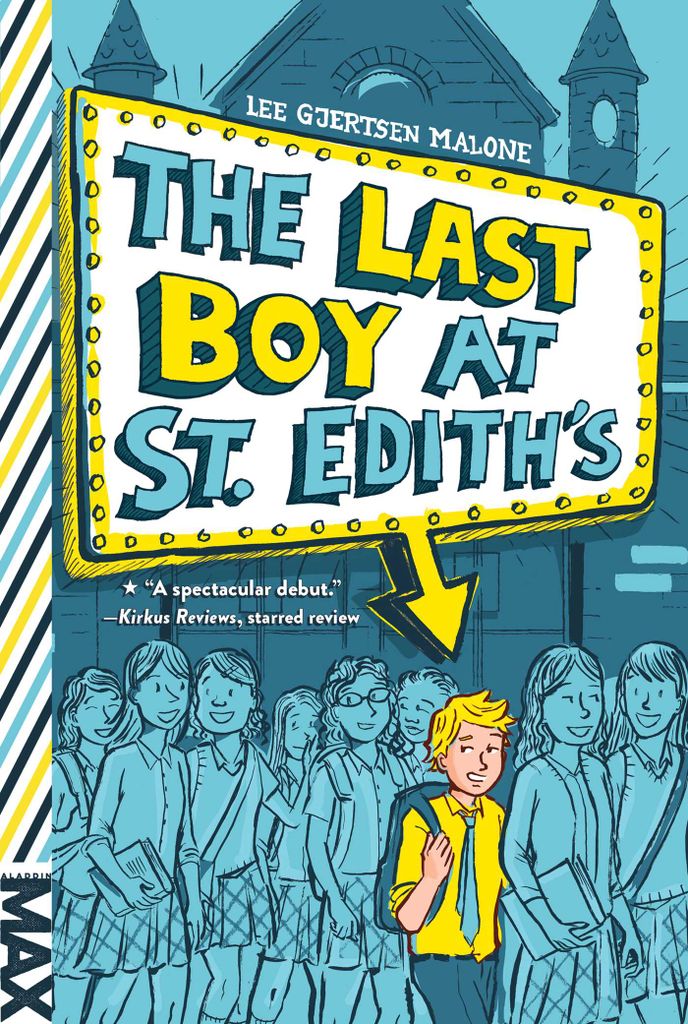 Cover image for The Last Boy at St. Edith's