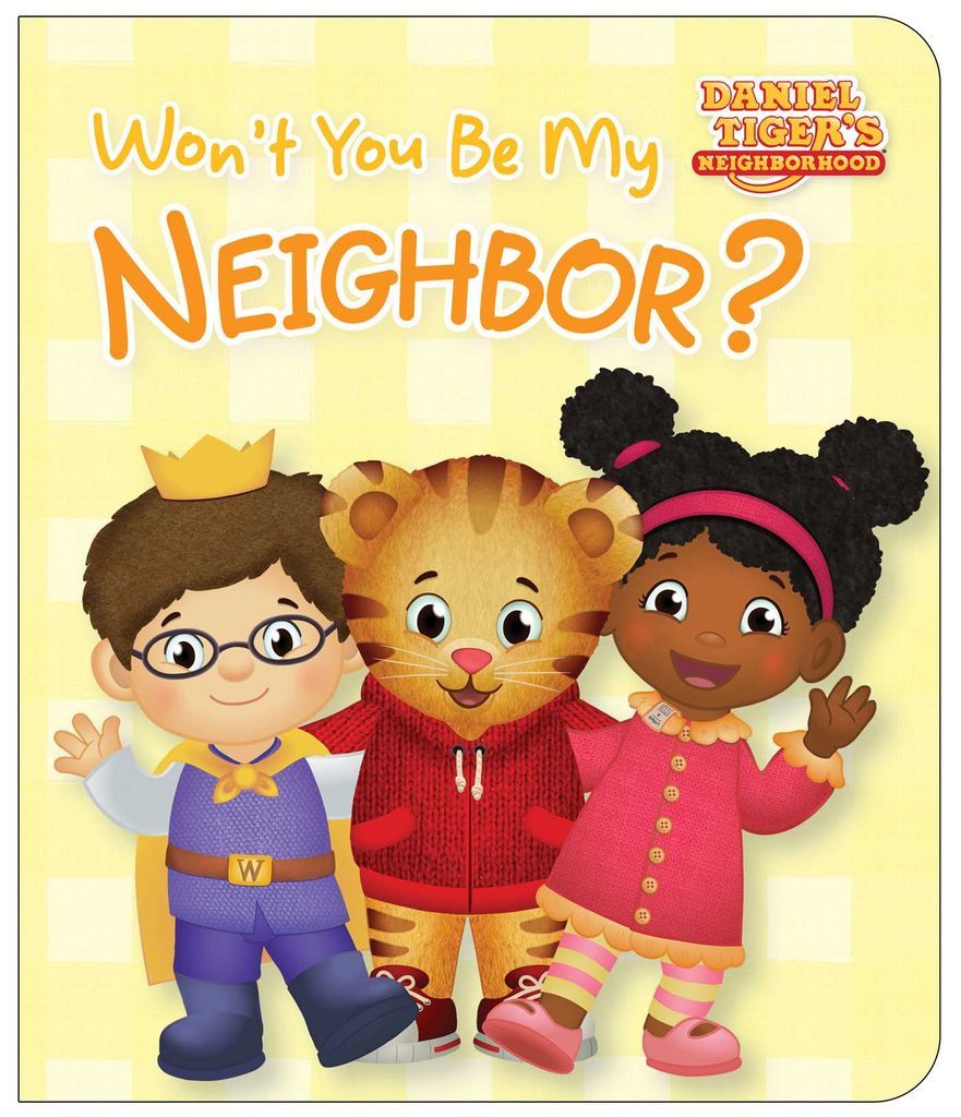 Cover image for Won't You Be My Neighbor?
