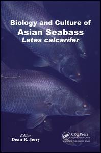 Cover image for Biology and Culture of Asian Seabass Lates Calcarifer