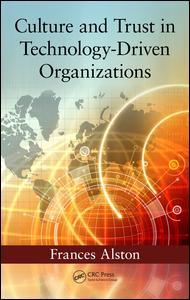 Cover image for Culture and Trust in Technology-Driven Organizations