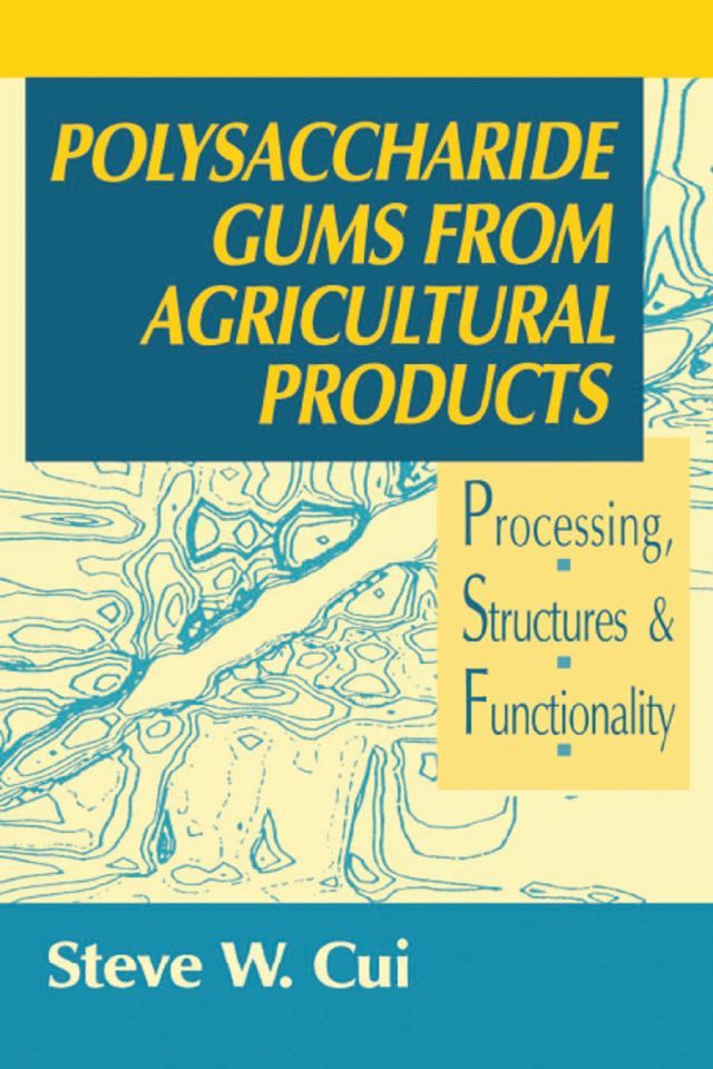 Cover image for Polysaccharide Gums from Agricultural Products