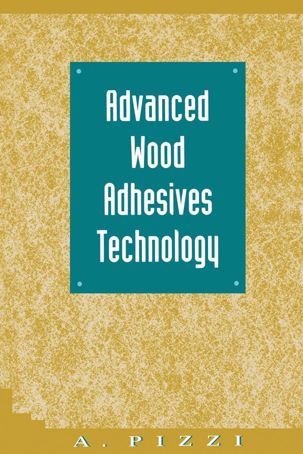 Cover image for Advanced Wood Adhesives Technology