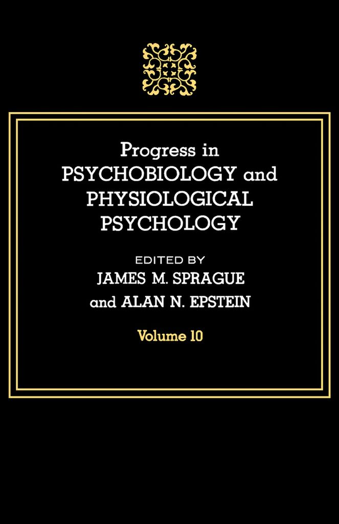 Cover image for Progress in Psychobiology and Physiological Psychology