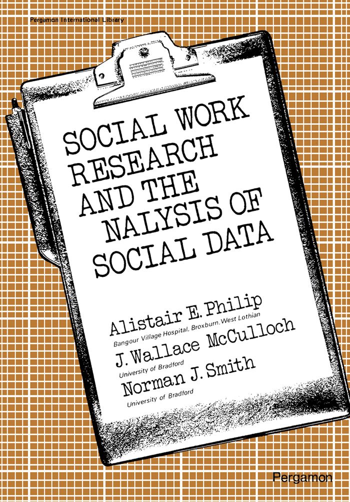 Cover image for Social Work Research and the Analysis of Social Data