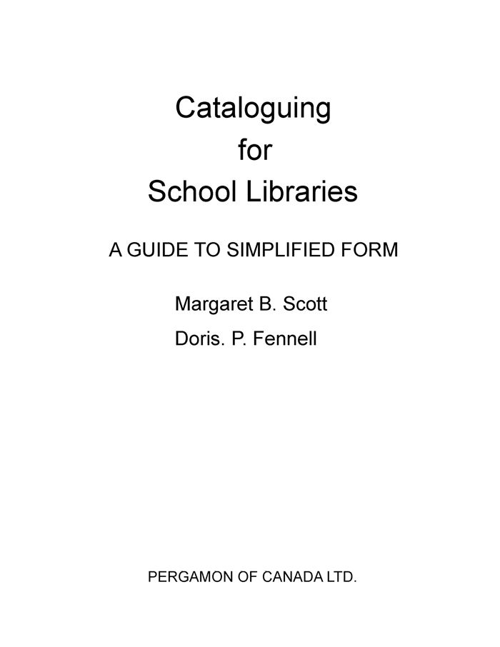 Cover image for Cataloguing for School Libraries