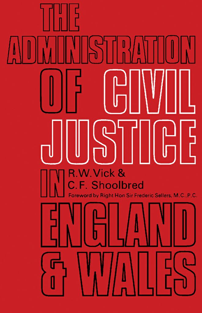 Cover image for The Administration of Civil Justice in England and Wales