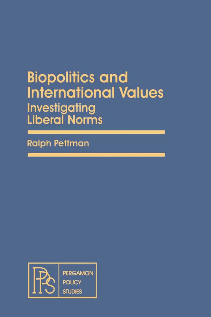 Cover image for Biopolitics and International Values